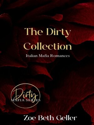 cover image of The Dirty Collection
